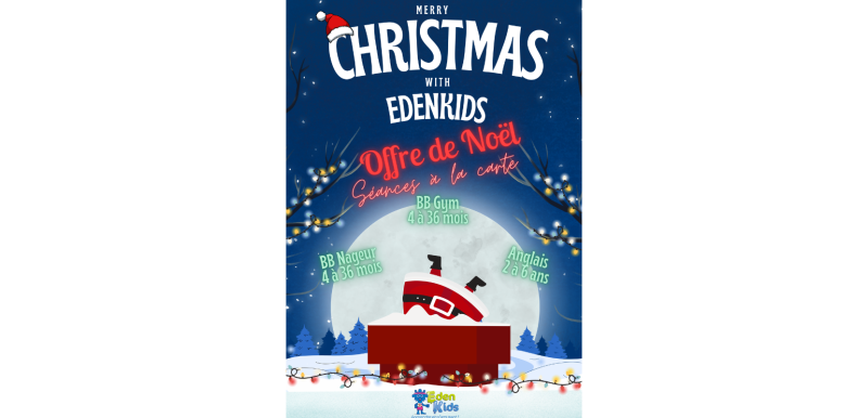 Offre de Noël à EdenKids